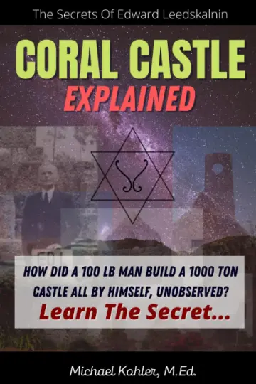 Cover of Coral Castle Explained