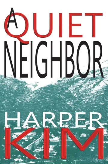 Cover of A Quiet Neighbor