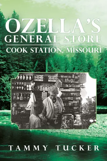 Cover of Ozella's General Store Cook Station, Missouri