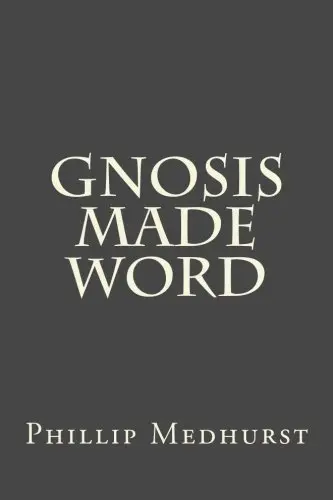 Cover of Gnosis made Word