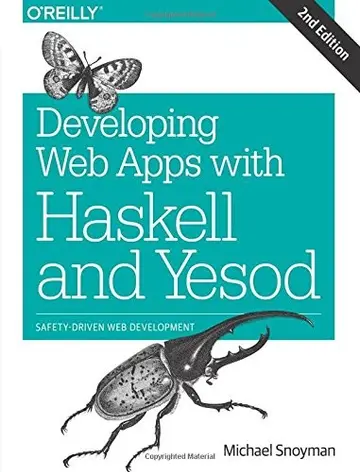 Cover of Developing Web Applications with Haskell and Yesod 2e