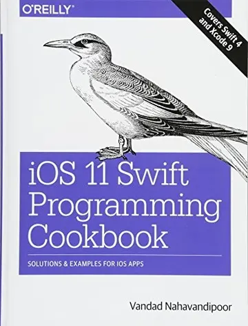 Cover of IOS 11 Swift Programming Cookbook