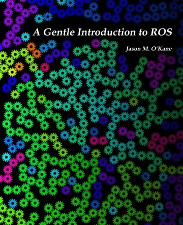 Cover of A Gentle Introduction to ROS
