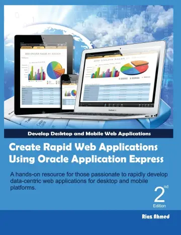 Cover of Create Rapid Web Applications Using Oracle Application Express - Second Edition