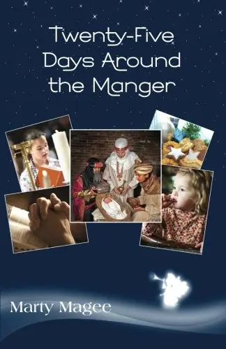 Cover of Twenty-Five Days Around the Manger