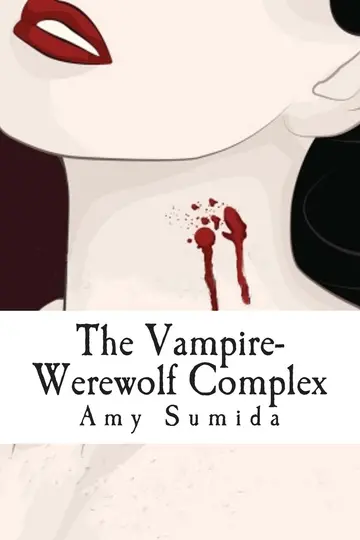 Cover of The Vampire-Werewolf Complex
