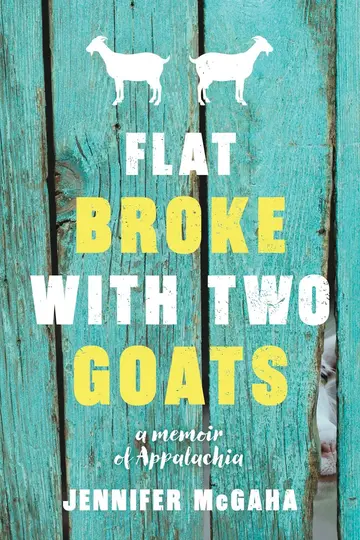 Cover of Flat Broke with Two Goats