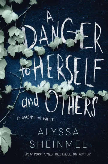 Cover of A Danger to Herself and Others