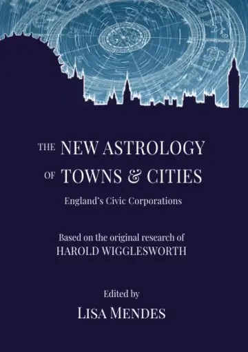 Cover of The New Astrology of Towns and Cities