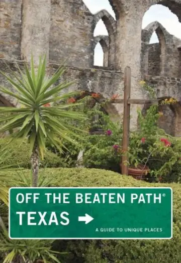 Cover of Off the Beaten Path Texas