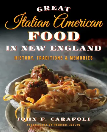 Cover of Great Italian American Food in New England