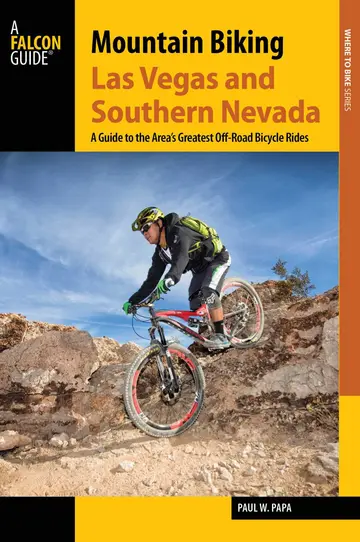 Cover of Mountain Biking Las Vegas and Southern Nevada