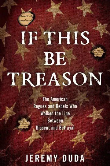 Cover of If This Be Treason