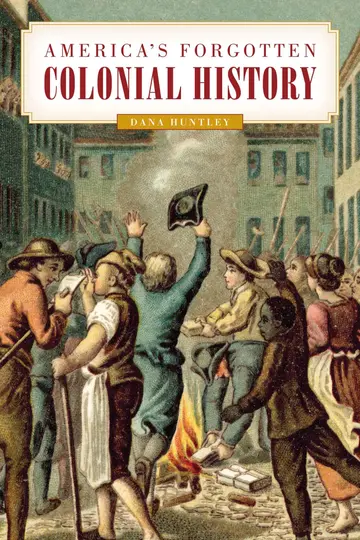 Cover of America's Forgotten Colonial History