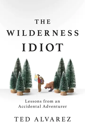 Cover of The Wilderness Idiot