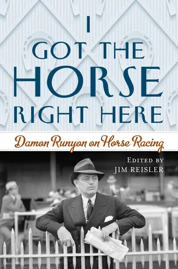 Cover of I Got the Horse Right Here