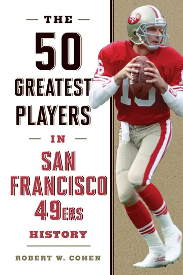 Cover of 50 Greatest Players in San Francisco 49ers History