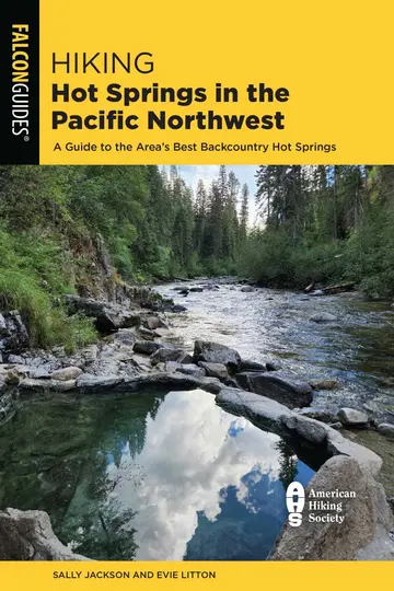 Cover of Hiking Hot Springs in the Pacific Northwest