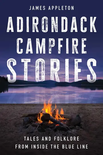 Cover of Adirondack Campfire Stories