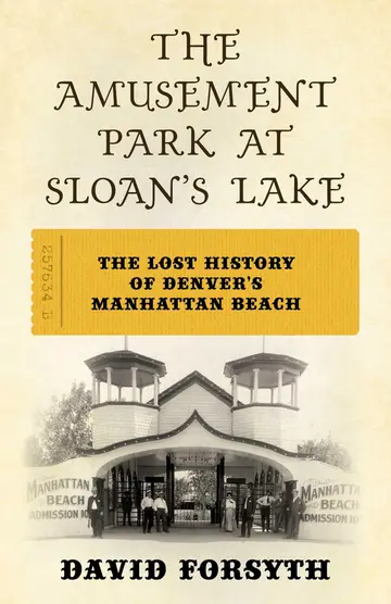 Cover of The Amusement Park at Sloan's Lake