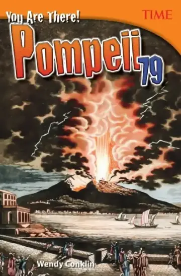 Cover of You Are There! Pompeii 79