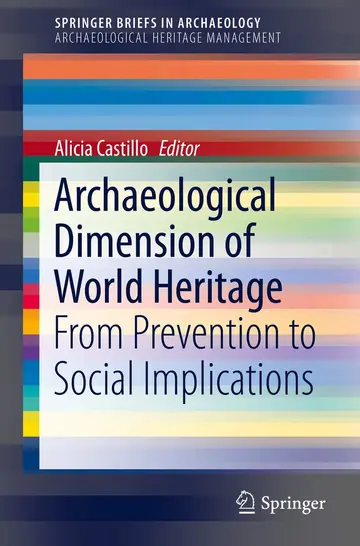 Cover of Archaeological Dimension of World Heritage