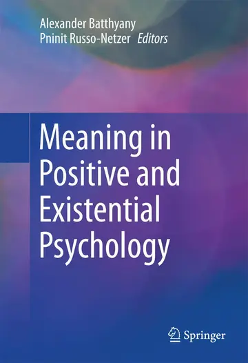 Cover of Meaning in Positive and Existential Psychology