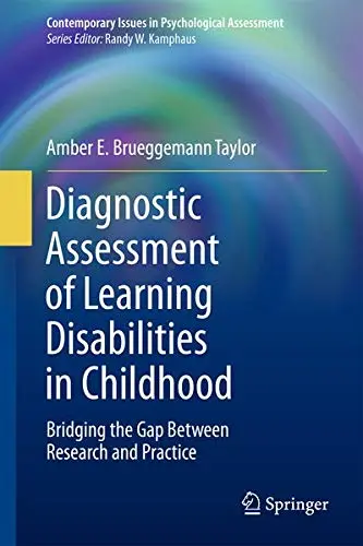 Cover of Diagnostic Assessment of Learning Disabilities in Childhood