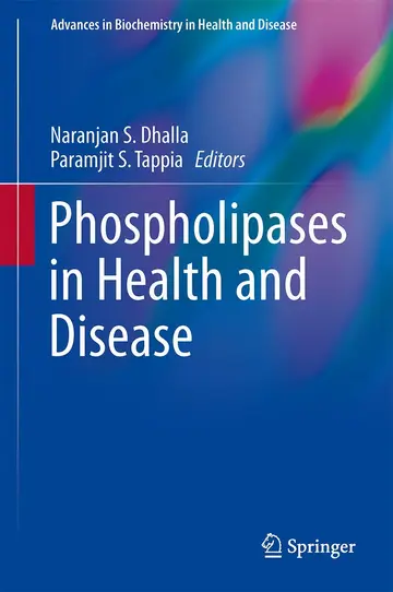 Cover of Phospholipases in Health and Disease