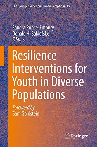 Cover of Resilience Interventions for Youth in Diverse Populations