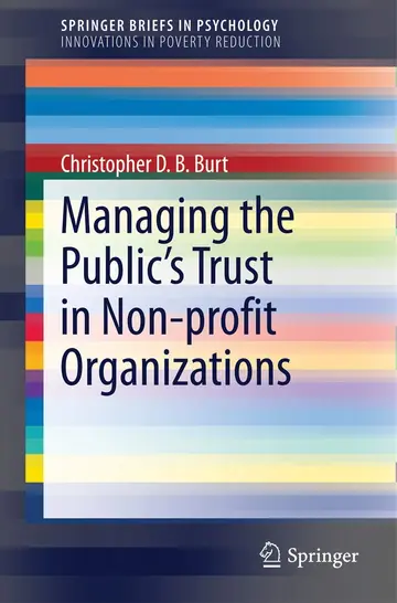 Cover of Managing the Public's Trust in Non-profit Organizations