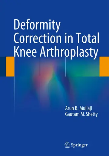 Cover of Deformity Correction in Total Knee Arthroplasty