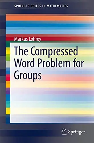 Cover of The Compressed Word Problem for Groups