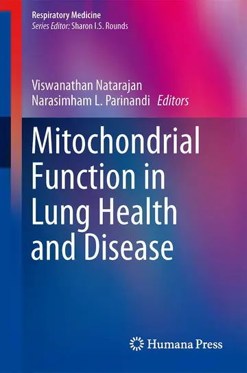 Cover of Mitochondrial Function in Lung Health and Disease