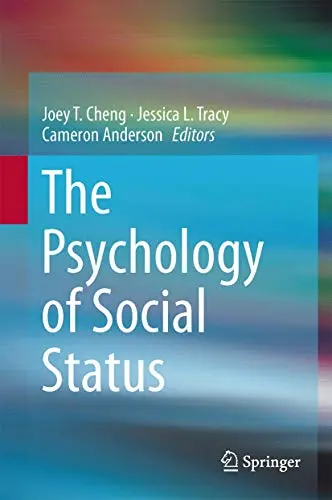 Cover of The Psychology of Social Status