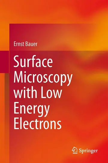 Cover of Surface Microscopy with Low Energy Electrons