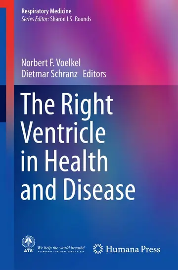 Cover of The Right Ventricle in Health and Disease