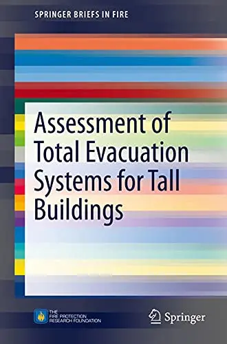 Cover of Assessment of Total Evacuation Systems for Tall Buildings