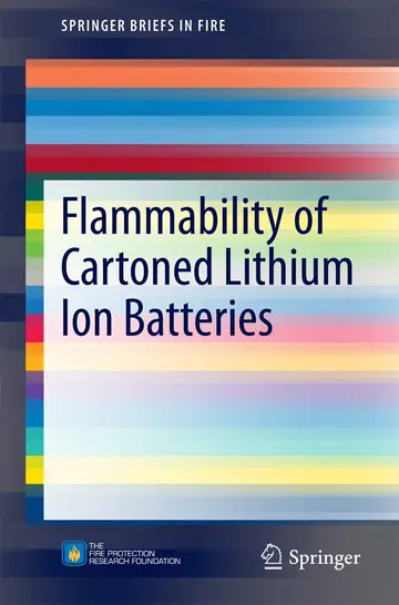 Cover of Flammability of Cartoned Lithium Ion Batteries