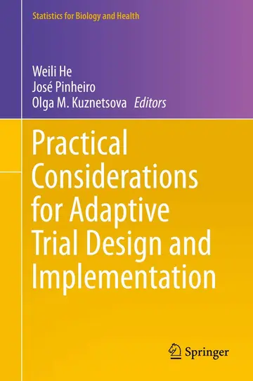Cover of Practical Considerations for Adaptive Trial Design and Implementation