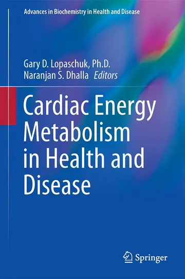 Cover of Cardiac Energy Metabolism in Health and Disease