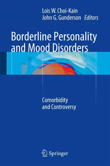 Cover of Borderline Personality and Mood Disorders