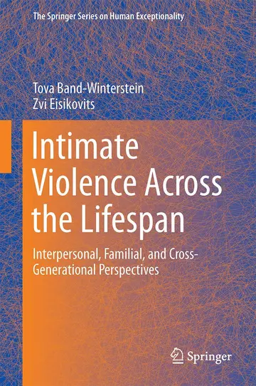 Cover of Intimate Violence Across the Lifespan