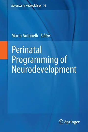 Cover of Perinatal Programming of Neurodevelopment