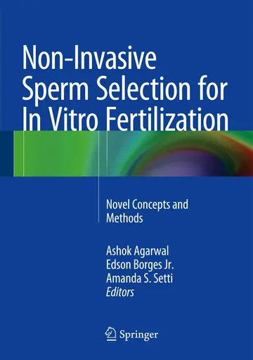 Cover of Non-Invasive Sperm Selection for in Vitro Fertilization