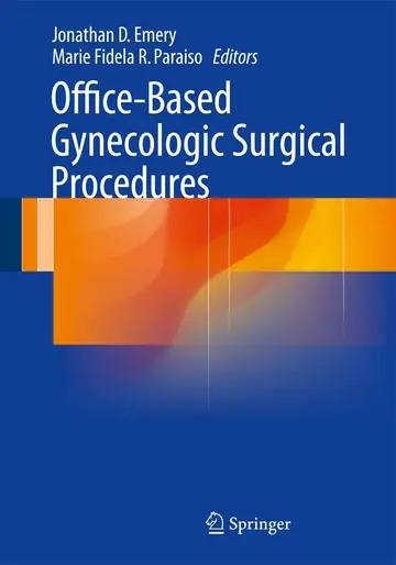 Cover of Office-Based Gynecologic Surgical Procedures