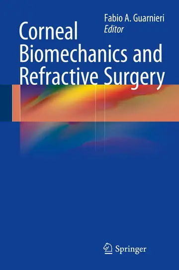 Cover of Corneal Biomechanics and Refractive Surgery