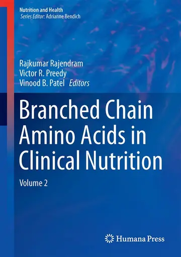 Cover of Branched Chain Amino Acids in Clinical Nutrition