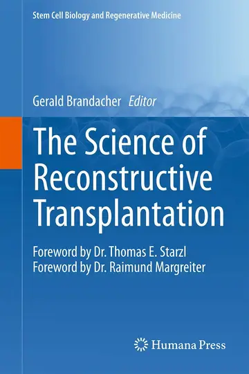 Cover of The Science of Reconstructive Transplantation
