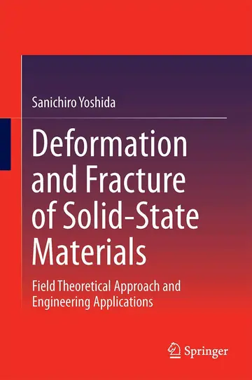 Cover of Deformation and Fracture of Solid-State Materials